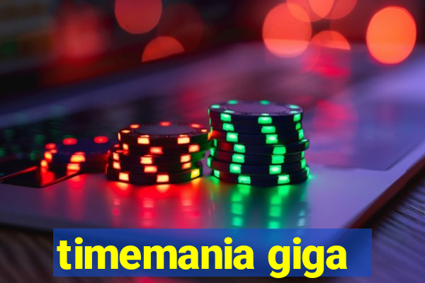 timemania giga